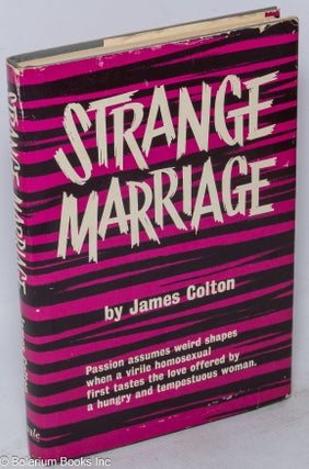 Cat.No: 29443 Strange Marriage. James Colton, Joseph Hansen