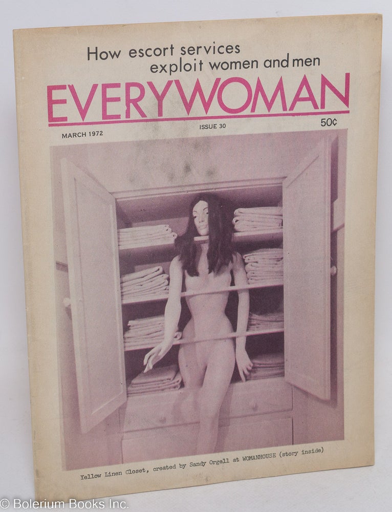 Cat.No: 294531 Everywoman [aka Every woman is our sister]: #30, March 1972; How escort services exploit women and men
