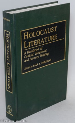 Cat.No: 294533 Holocaust Literature - A Handbook of Critical, Historical, and Literary...