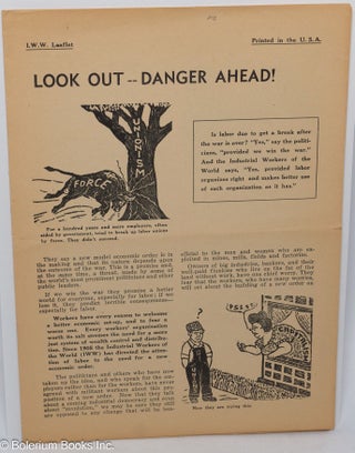 Cat.No: 294560 Look out -- danger ahead! Industrial Workers of the World