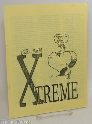 Cat.No: 294584 Xtreme, issue 4 (May 1997). Arnie Katz, ed