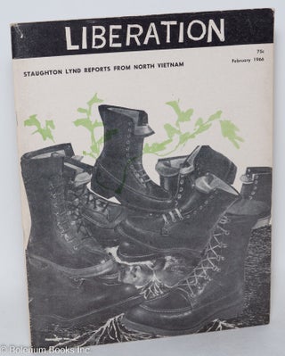 Cat.No: 294602 Liberation. Vol. 10, no. 11 (February 1966). Dave Dellinger, eds, A. J....