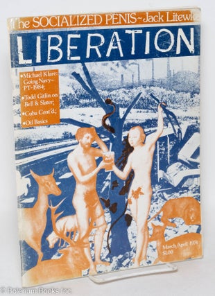 Cat.No: 294638 Liberation. Vol. 18, No. 7 (March/April 1974). Dave Dellinger, ed