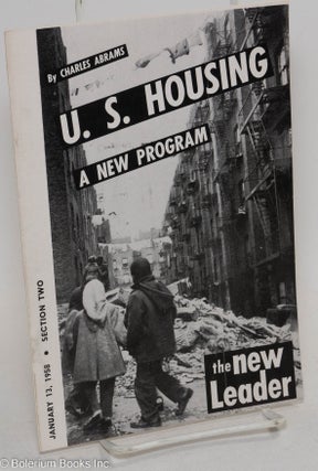 Cat.No: 294673 The new leader; U.S. housing, a new program (January 13, 1958, section...