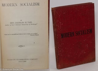 Cat.No: 294678 Modern socialism. Charles H. Vail