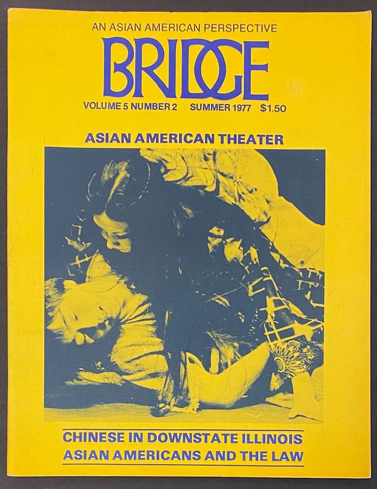 Cat.No: 294681 Bridge: an Asian American perspective. Vol 5 no. 2 (Summer