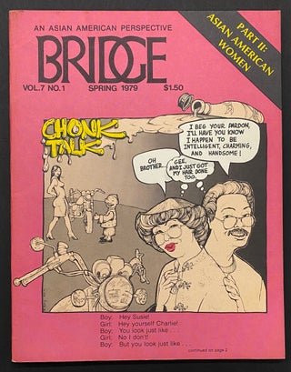 Cat.No: 294682 Bridge: an Asian American perspective. Vol 7 no. 1 (Spring-Summer 1979