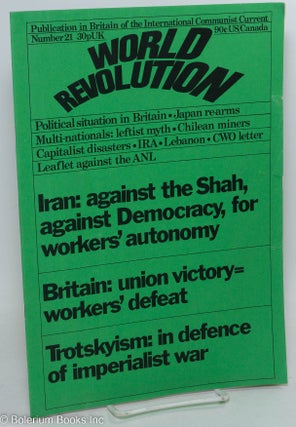 Cat.No: 294688 World Revolution: Publication in Britain of the International Communist...