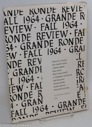 Cat.No: 294836 The Grande Ronde Review: #1, Fall 1964. Michael Andrews, Aram Saroyan...