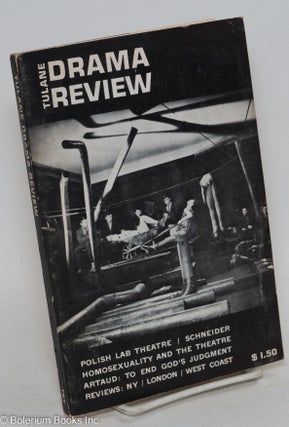 Cat.No: 294928 The Tulane Drama Review [later known as TDR: the drama review] vol. 9, #3,...