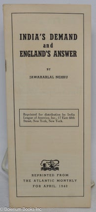 Cat.No: 294953 India's demand and England's answer. Jawaharlal Nehru