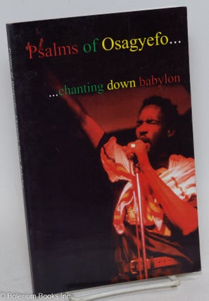 Cat.No: 294954 Psalms of Osagyefo... chanting down Babylon. Osagyefo