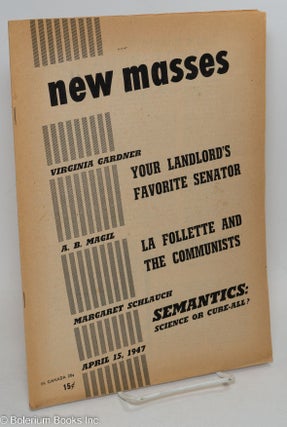 Cat.No: 295033 New Masses, Volume 63 Number 3, April 15, 1947. Joseph North