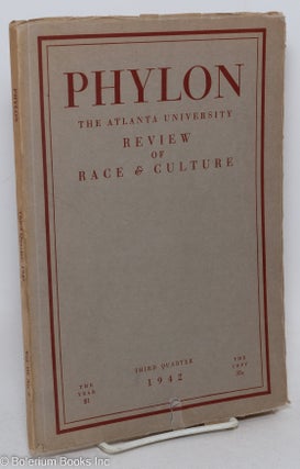 Cat.No: 295136 Phylon: the Atlanta University review of race and culture; vol. 3, #3;...