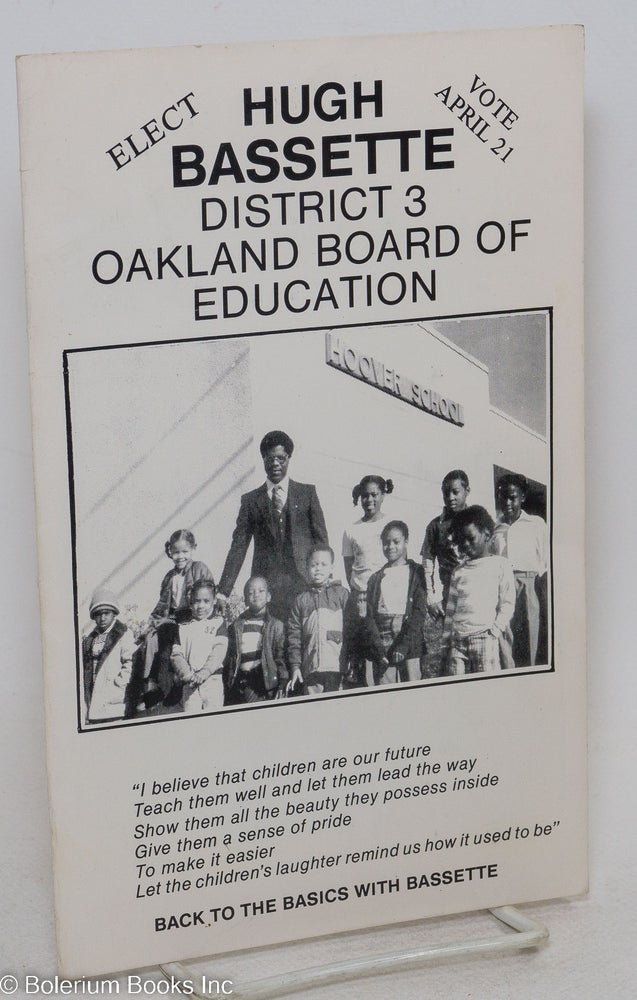 Cat.No: 295140 Elect Hugh Bassett, District 3, Oakland board of Education