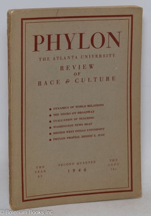 Cat.No: 295229 Phylon: the Atlanta University review of race and culture; vol. 7, #2;...