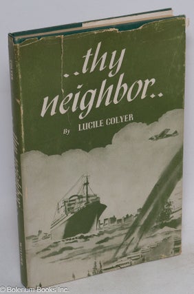 Thy neighbor ...