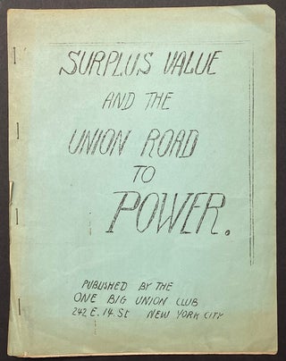 Cat.No: 295267 Surplus value and the union road to power