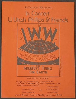 Cat.No: 295268 The Vancouver IWW presents: In Concert, U. Utah Phillips and Friends...