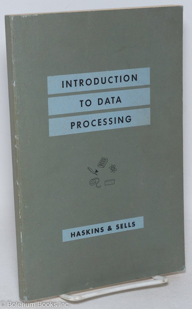 Cat.No: 295308 Introduction to data processing; an outline of basic data-processing operations and methods