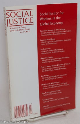 Cat.No: 295309 Social Justice, A Journal of Crime, Conflict & World Order. Vol. 31, No....