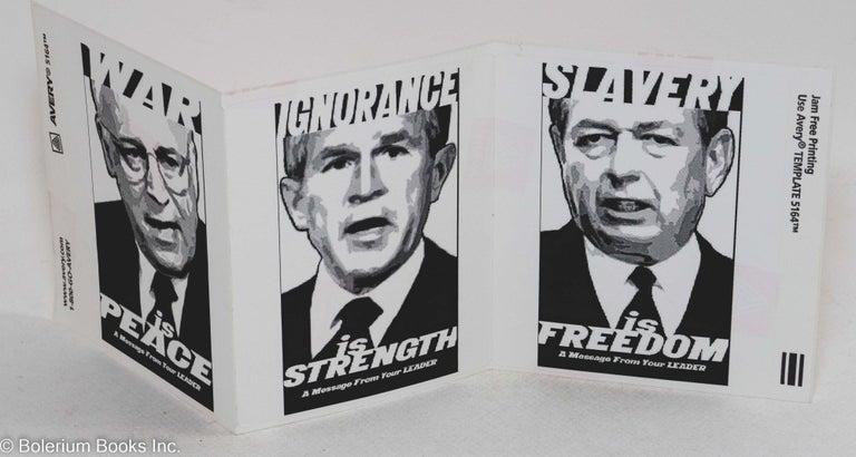 Cat.No: 295317 Political stickers measuring 4x3 inches, three variants edge-to-edge on a backing resembling a bumperstrip backing (ergo, 4x11 inches, counting promo tags). Portrayals of George Dubya, Dick Cheney and the guy who sang "Let the Eagle Soar" George Orwell republicans.