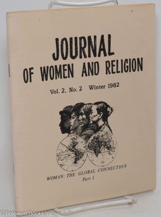 Cat.No: 295361 The journal of women and religion: vol. 2, #2, Winter 1982; Women: The...