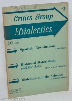 Cat.No: 295430 Dialectics, a Marxist literary journal, number 3. Angel Flores, ed