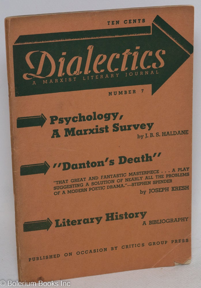 Cat.No: 295431 Dialectics, a Marxist literary journal, number 7. Angel Flores, ed.