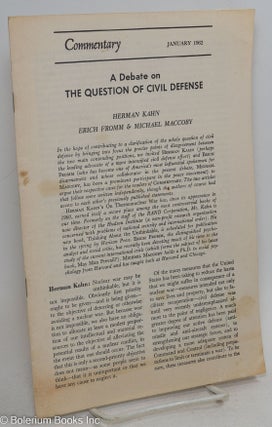 Cat.No: 295449 Commentary: a debate on the question of civil defense (January 1962)....
