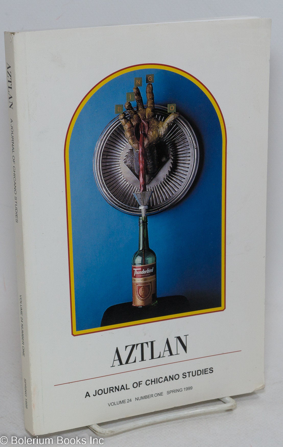 Aztlan: a journal of Chicano studies; vol. 24, #1, Spring 1999 | Chin A ...
