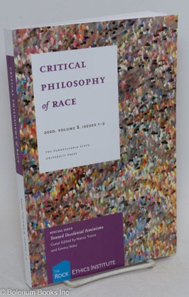 Cat.No: 295523 Critical philosophy of race, 2020 volume 8. Issues 1-2. Special Issue,...