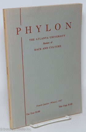 Cat.No: 295564 Phylon: the Atlanta University review of race and culture; vol. 28, #4;...