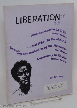 Cat.No: 295778 Liberation: Vol. 15, no. 5, July 1970. Dave Dellinger, A. J. Muste, Paul...