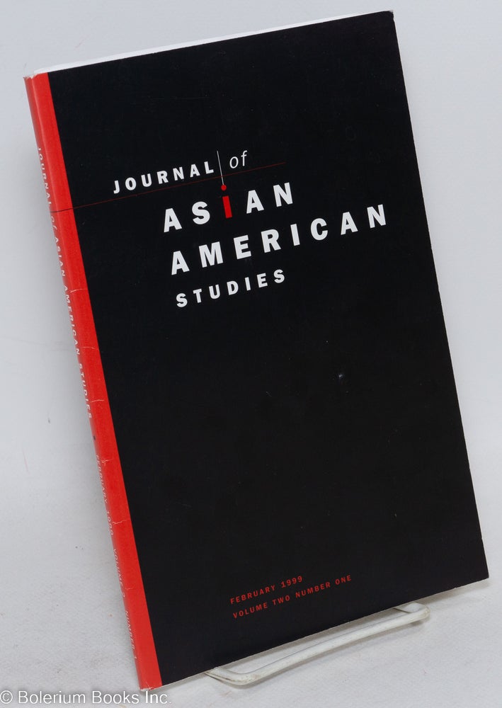 Cat.No: 295817 Journal of Asian American Studies (JAAS); February 1999, Volume Two Number One. Gary Y. John M. Liu Okihiro, and.
