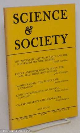 Cat.No: 295874 Science & Society; an independent journal of Marxism, volume 45, no. 2...