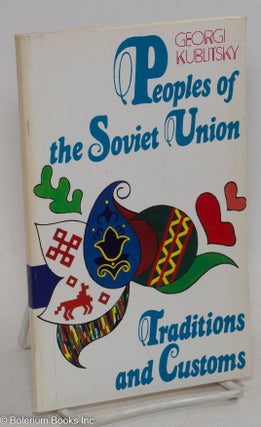 Cat.No: 295888 Peoples of the Soviet Union, traditions and customs. Georgi Kublitsky