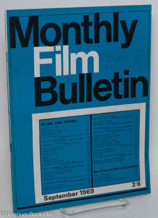 Cat.No: 296316 Monthly Film Bulletin: vol. 36, #428& 429, Sept. & Oct. 1969 [two issues]....