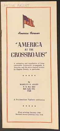 Cat.No: 296348 "America at the Crossroads": A refutation and repudiation of lying...