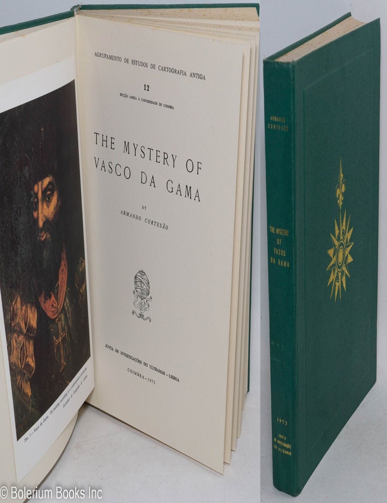 Cat.No: 296363 The Mystery of Vasco da Gama. Armando Cortesao.