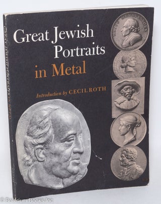 Cat.No: 296367 Great Jewish Portraits in Metal - selected plaques and medals from the...
