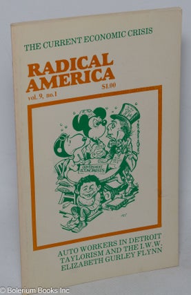 Cat.No: 296421 Radical America: Vol. 9, No. 1, January-February 1975