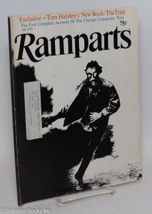 Cat.No: 296453 Ramparts: volume 9, number 1, July 1970. Tom Hayden