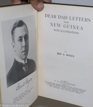 Dear Dad Letters from New Guinea, with illustrations.
