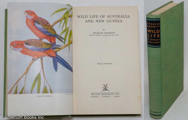 Cat.No: 296551 Wild Life of Australia and New Guinea. With 83 Illustrations. Charles Barrett.