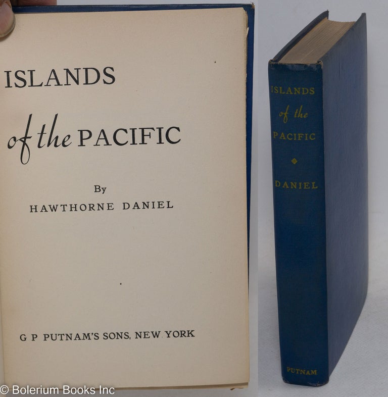 Cat.No: 296574 Islands of the Pacific. Hawthorne Daniel.