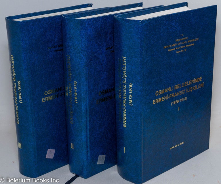Cat.No: 296600 Osmanli belgelerinde Ermeni-Fransiz iliskileri [three-volume set]. Yusuf Sarinay.