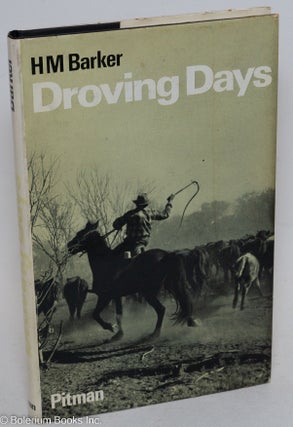 Cat.No: 296658 Droving days. H. M Barker