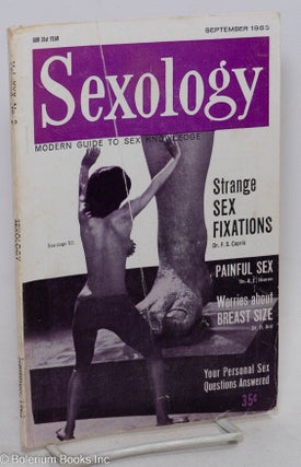 Cat.No: 296752 Sexology: vol. 30, #2, Sept. 1963: Strange Sex Fixations. Hugo Gernsback,...