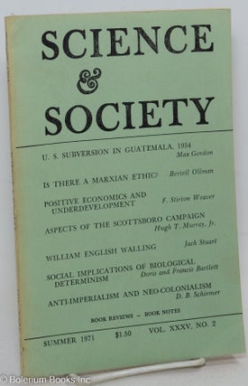 Cat.No: 296759 Science & Society; an independent journal of Marxism, volume 35, no. 2...